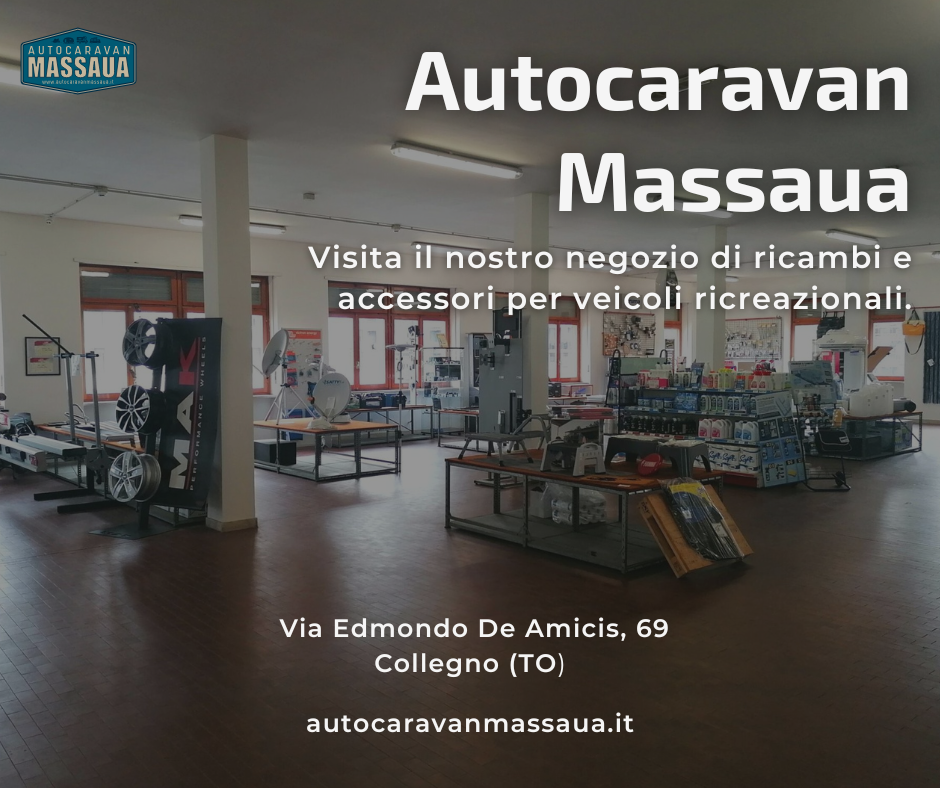 Autocaravan Massaua - Dal 1976 il punto vendita per veicoli ricreazionali a Torino